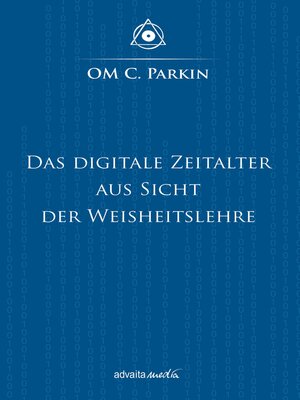 cover image of Das Digitale Zeitalter aus Sicht der Weisheitslehre